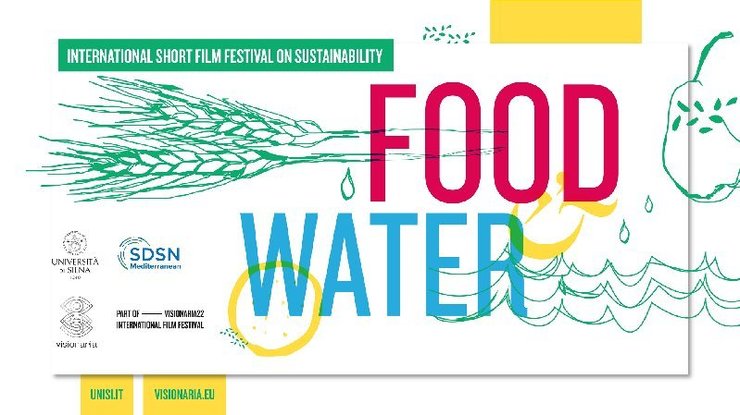 Visionaria 22 e Università di Siena con "Food&Water"