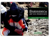 Srebrenica. Per non dimenticare